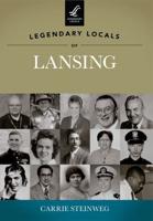 Legendary Locals of Lansing, Illinois