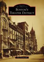Boston's Theatre District