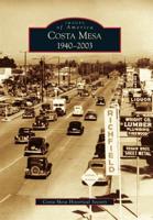Costa Mesa, 1940-2003