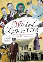 Wicked Lewiston