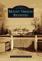 Mount Vernon Revisited