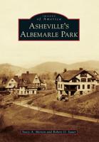 Asheville's Albemarle Park