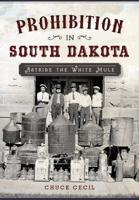 Prohibition in South Dakota