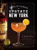 Spirits and Cocktails of Upstate New York