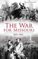 The War for Missouri