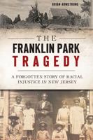 The Franklin Park Tragedy