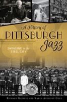 A History of Pittsburgh Jazz