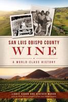San Luis Obispo County Wine