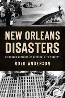 New Orleans Disasters