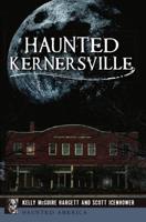 Haunted Kernersville