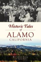 Historic Tales of Alamo California