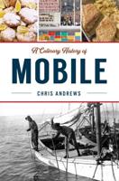 A Culinary History of Mobile