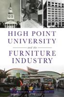 High Point University and the Furniture Industry