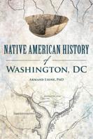 Native Amercian History of Washington, DC