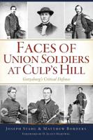 Faces of Union Soldiers at Culp's Hill
