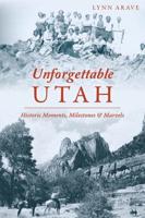 Unforgettable Utah
