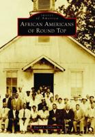 African Americans of Round Top