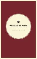 Wildsam Field Guides: Philadelphia