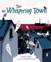 TheWhispering Town