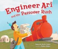 Engineer Ari and the Passover Rush