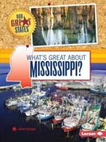 What's Great About Mississippi?