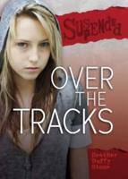 Over the Tracks