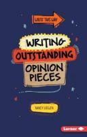 Writing Outstanding Opinion Pieces