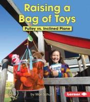 Raising a Bag of Toys