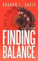 Finding Balance: A Collection