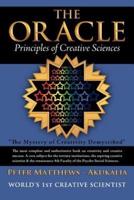 The Oracle: Principles of Creative Sciences