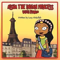 Aisha the Indian Princess: Visits France