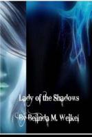 Lady of the Shadows