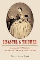 Disaster and Triumph