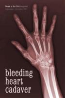 Bleeding Heart Cadaver