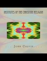 Institutes of the Christian Religion