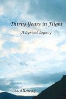 Thirty Years in Flight