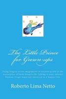 The Little Prince for Grown-Ups