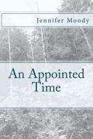 An Appointed Time