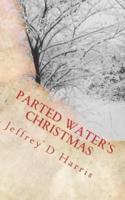 Parted Waters Christmas