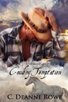 Cowboy Temptation - Colt and Cassy