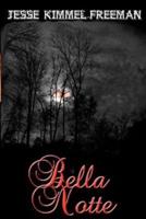 Bella Notte