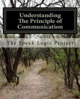 Understanding the Principle of Communication