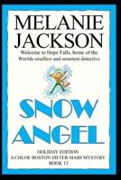 Snow Angel: A Chloe Boston Mystery
