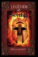 Legends of Scythia