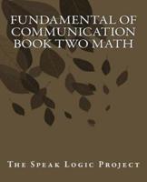 Fundamental of Communication Book Two Math