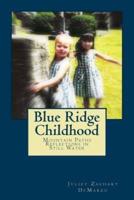Blue Ridge Childhood