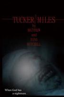 Tucker Miles