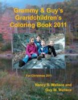 Grammy & Guy's Grandchildren's Coloring Book 2011