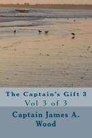 The Captain's Gift 3