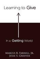 Learning to Give in a Getting World